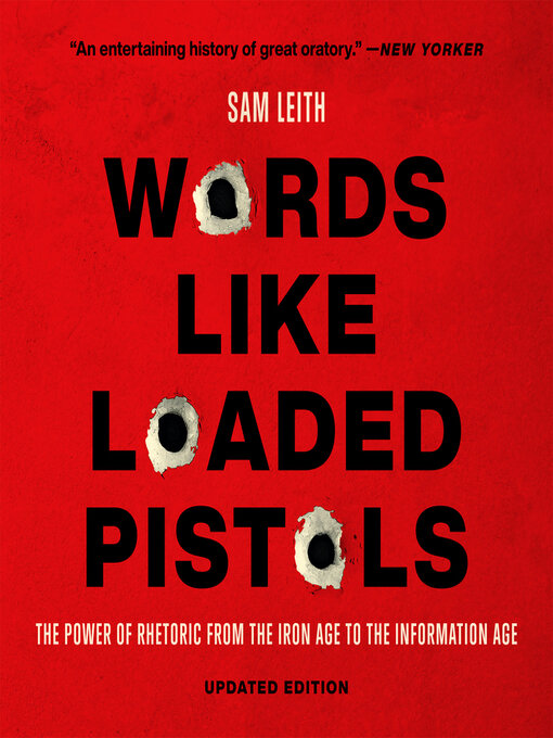Title details for Words Like Loaded Pistols by Sam Leith - Available